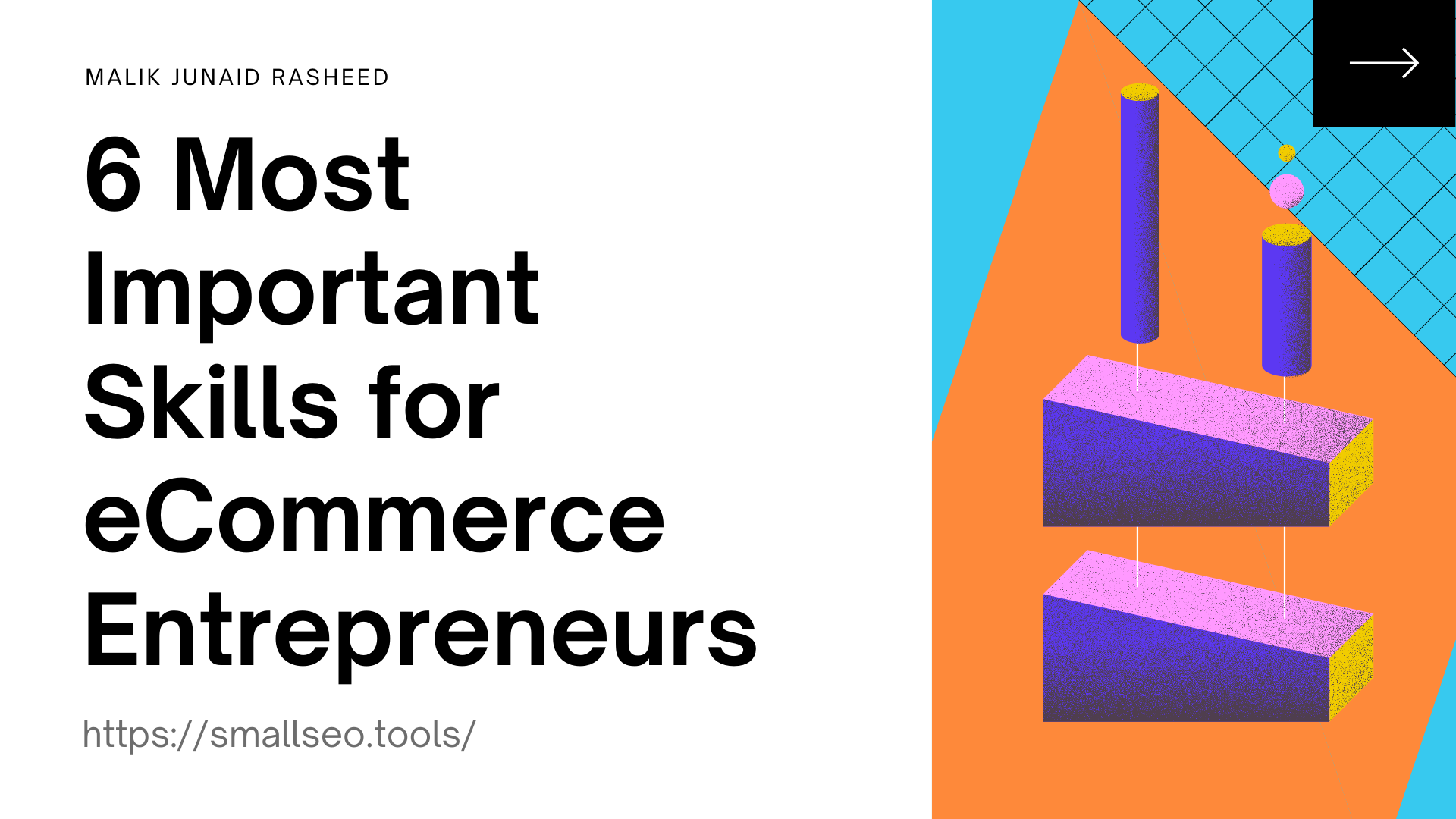 6 Most Important Skills for eCommerce Entrepreneurs