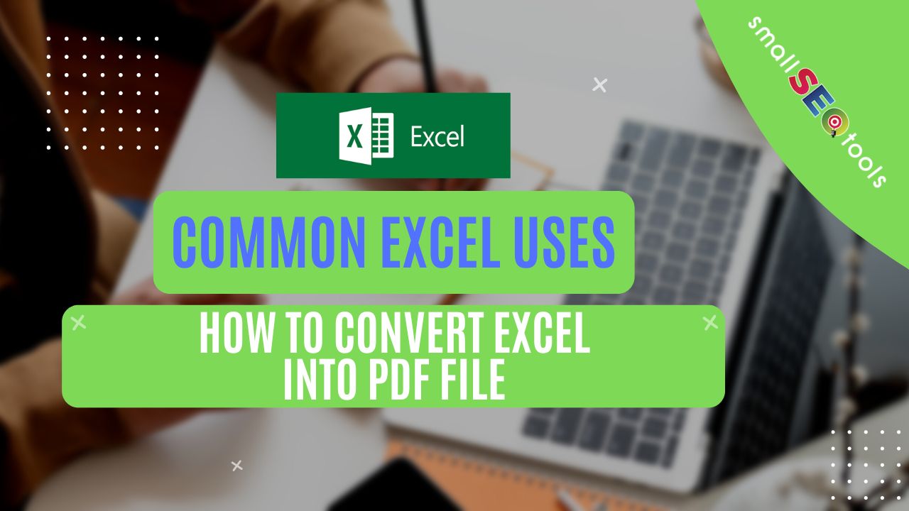 Common Excel Uses
